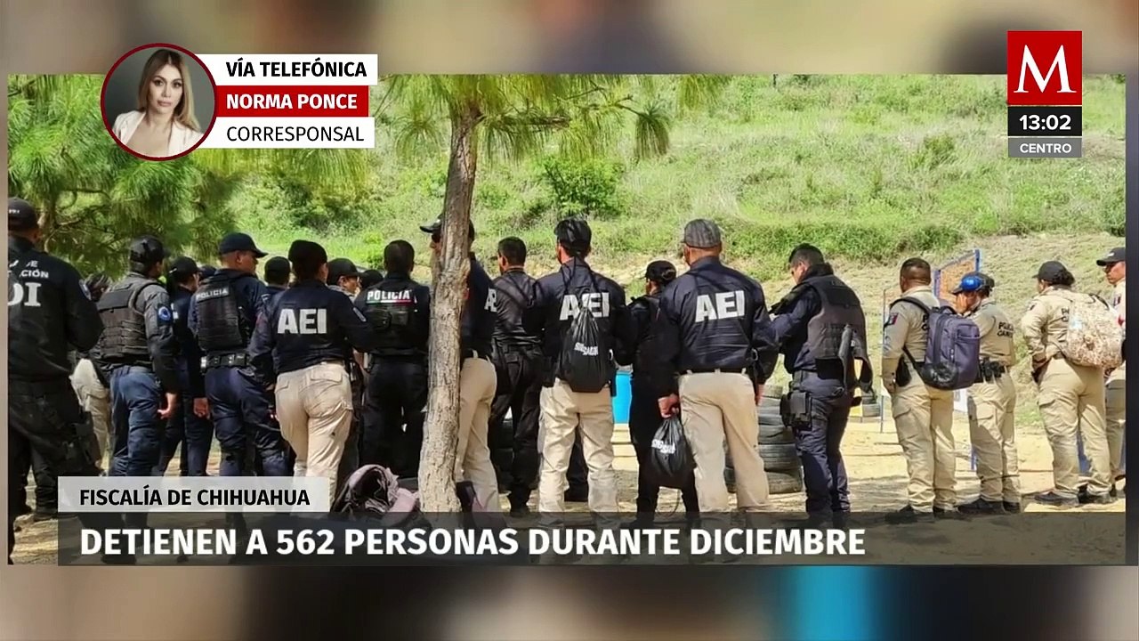 Chihuahua reportan la detención de más de 500 personas en diciembre de 2023