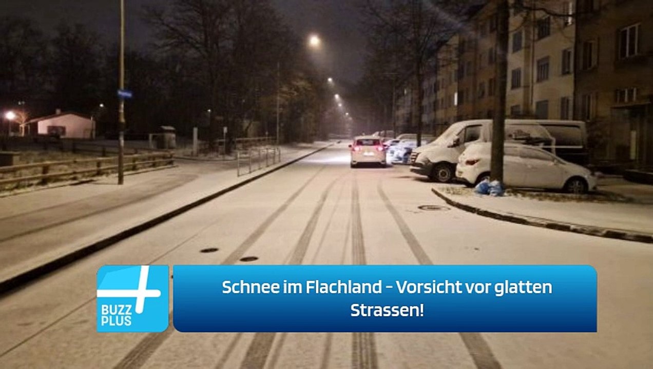 Schnee im Flachland - Vorsicht vor glatten Strassen!