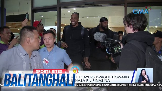 American basketball players Dwight Howard at Andray Blatche, nasa Pilipinas na | BT
