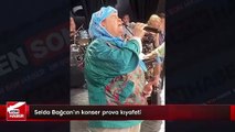 Selda Bağcan'ın konser prova kıyafeti