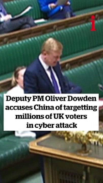 Oliver Dowden makes statement on Chinese Cyber Attacks