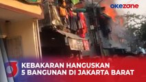 Kebakaran Hanguskan 5 Bangunan di Cengkareng, Jakarta Barat