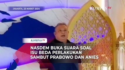 Kata Nasdem soal Sambut Prabowo dengan Karpet Merah, Tapi Anies Lewat Pintu Samping