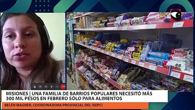 Misiones Una familia de barrios populares necesitó más 300 mil pesos en febrero sólo para alimentos