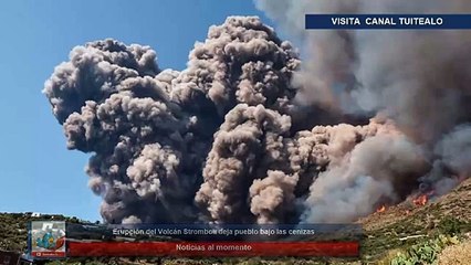 Download Video: Erupción del Volcán Stromboli deja pueblo bajo las cenizas