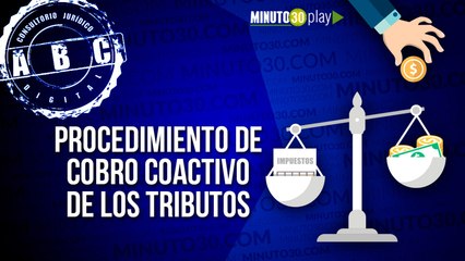 Consultorio Jurídico Digital, Procedimiento de cobro coactivo de los tributos
