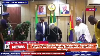 About 70% Bombs Making Materials Come Into Nigeria As Fire Service Equipments - Interior Ministry ~ OsazuwaAkonedo