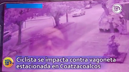 Ciclista se impacta contra vagoneta estacionada en Coatzacoalcos