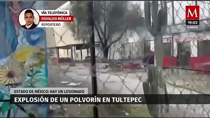 Reportan explosión de un polvorín en Tultepec