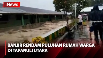 Akibat Sungai Aek Botik Jebol, Banjir Rendam Puluhan Rumah di Tapanuli Utara