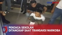 Penjaga Sekolah Ditangkap Polisi Setelah Transaksi Jual-Beli Narkoba