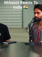 MrBeast Reacts To India -----------