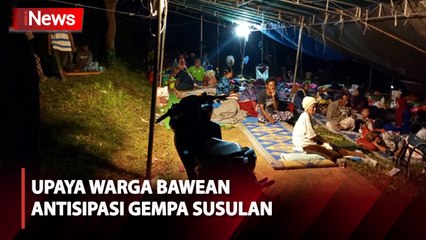 Takut Gempa Susulan Datang Lagi, Warga Bawean Masih Bertahan di Lapangan