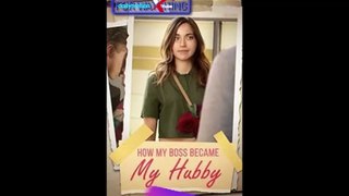 How My Boss Became My Hubby Full Movie HD