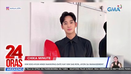 Kim Soo-Hyun hindi nakikipag-date kay Kim Sae-Ron, ayon sa management | 24 Oras Weekend