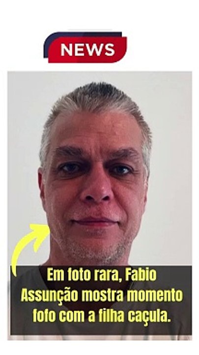 Em foto rara, Fabio Assunção mostra momento fofo com a filha caçula..
