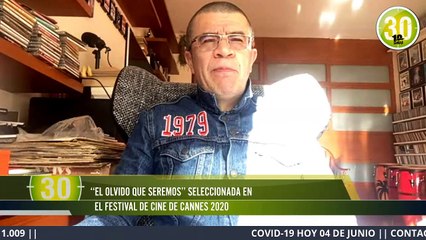 Dago García _ Productor del Olvido que Seremos _ hablará de la selección en Cannes 2020.
