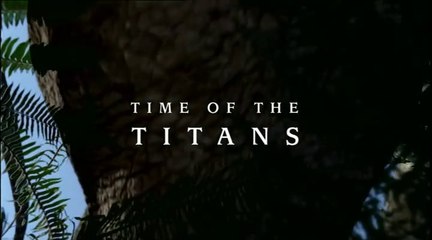 1999 Walking With Dinosaurs - Ep 2 Time of the Titans