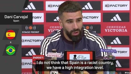 Spain is not a racist country - Carvajal