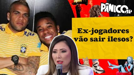 MÃO NA PAREDE! DELEGADA RAQUEL GALLINATI COMENTA CASOS ROBINHO E DANIEL ALVES