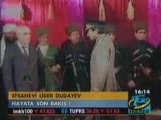 Dudayev'den Son Bakış