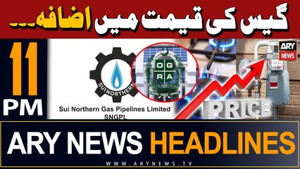 ARY News 11 PM Headlines 24th March 2024 | Gas Prices Hike !