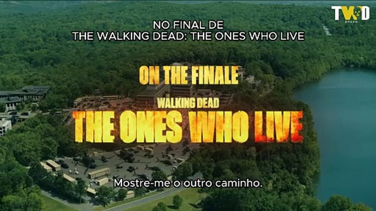 The Walking Dead: The Ones Who Live - Episódio 6: The Last Time | Trailer (LEGENDADO)