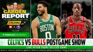 LIVE: Celtics vs Bulls Postgame Show | Garden Report