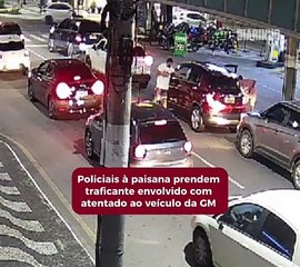 Policiais à paisana prendem traficante envolvido com atentado ao veículo da GM