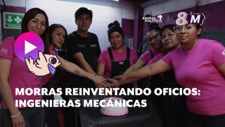 Morras reinventando oficios: ingenieras mecánicas