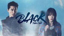Thần Chết Tập 1 Lồng Tiếng - Song Seung-heon x Go Ara - Black Thần Chết - Phim Kinh Dị Trinh Thám Hàn Quốc Hay Nhất 2024