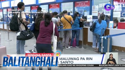 Batangas Port, maluwag pa rin ngayong Lunes Santo | BT