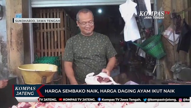 Harga Sembako Naik, Harga Daging Ayam Ikut Naik