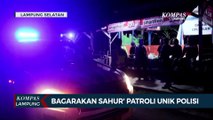 Bagarakan Sahur' Patroli Unik Polisi Sambil Bangunkan Warga