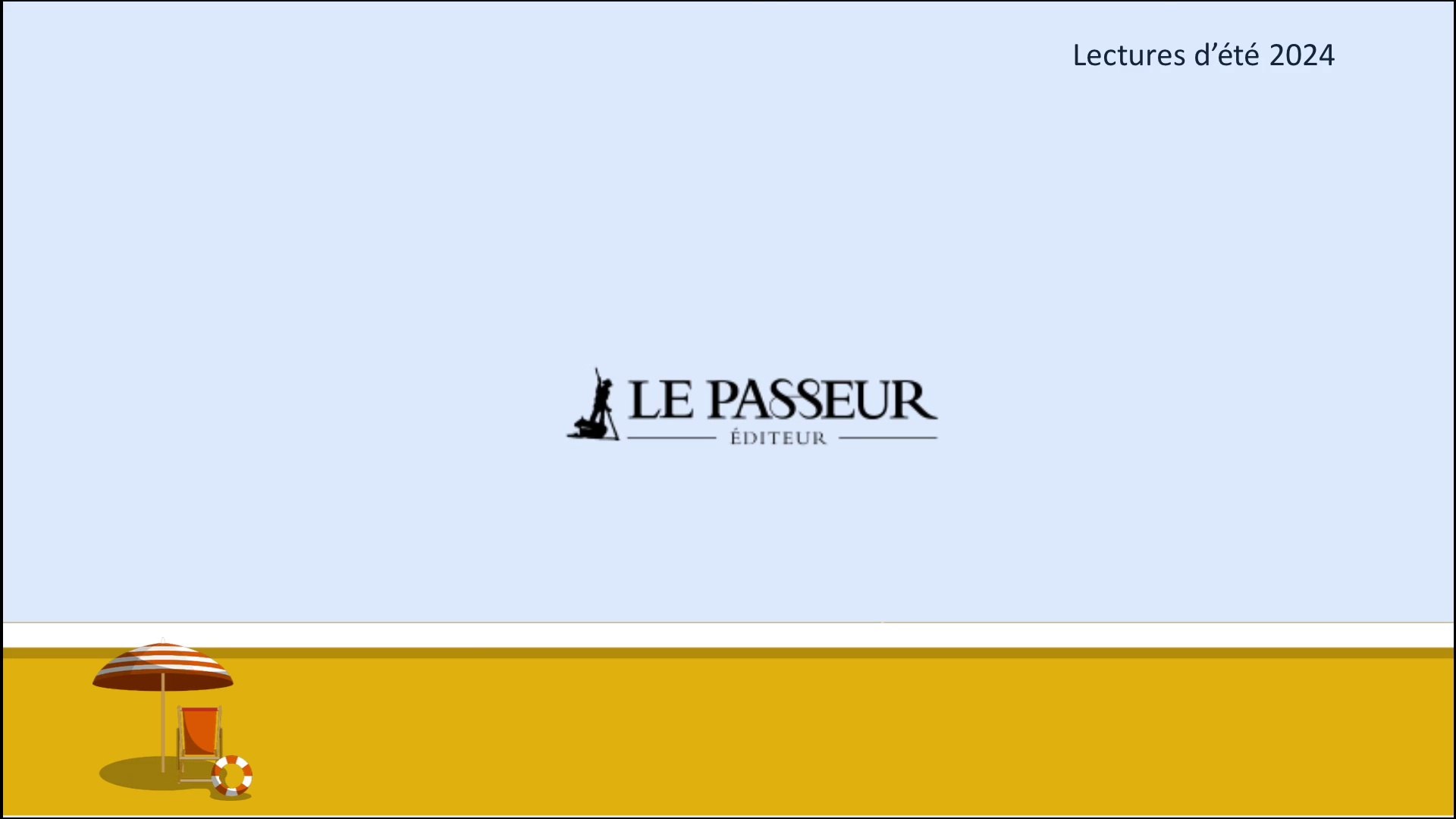 Lectures d'été 2024 |  Le Passeur