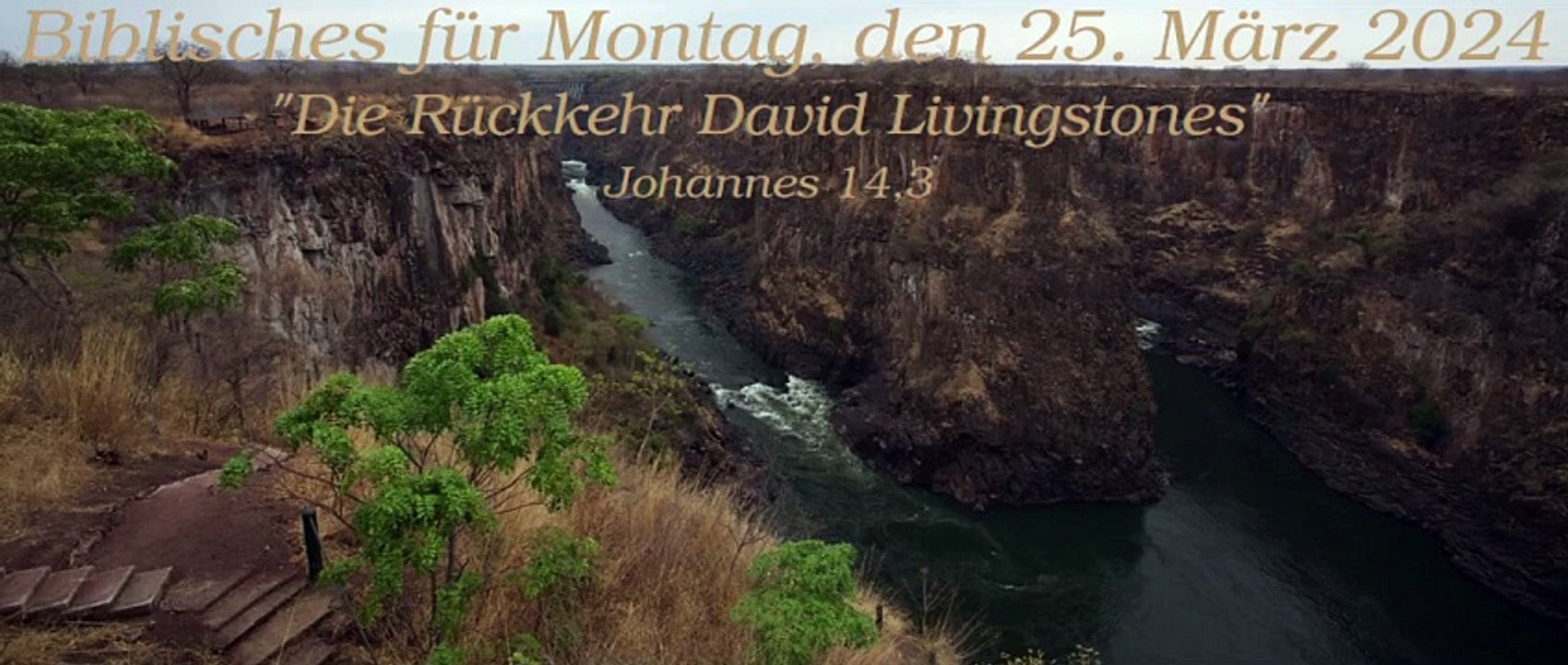 Biblisches für Montag, den 25. März 2024