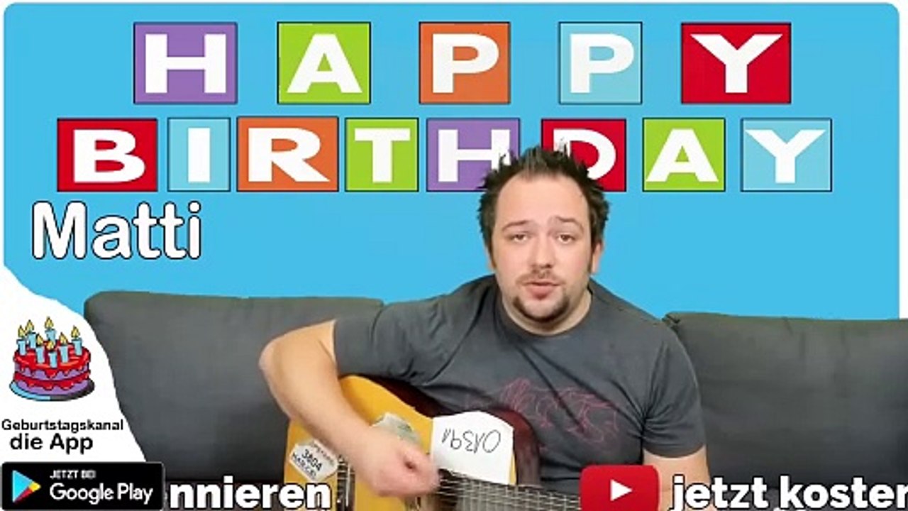 Happy Birthday, Matti! Geburtstagsgrüße an Matti