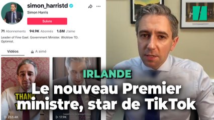 Simon Harris, nouveau Premier ministre irlandais et star de TikTok, va succéder à Leo Varadkar