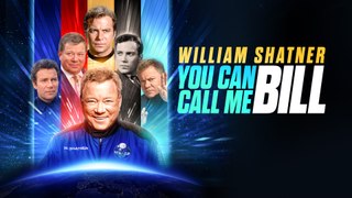 William Shatner: You Can Call Me Bill - Trailer - Documentary