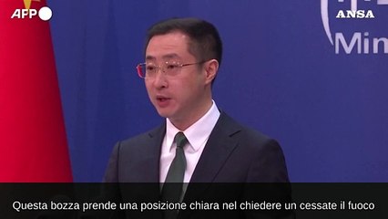 La Cina sostiene la nuova risoluzione Onu su cessate fuoco