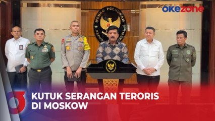 Kutuk Serangan Teroris di Moskow Rusia, Menko Polhukam: Sungguh Tindakan yang Tak Beradab