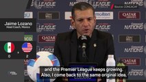 Premier League should be the destination for Mexico's upcoming talent - Lozano