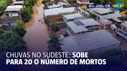 Chuva no Sudeste: sobe para 20 o número de mortos