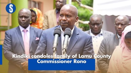 Kindiki condoles family of Lamu County Commissioner Rono