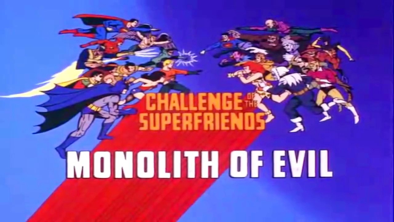SUPER AMIGOS 1977 1977 | O Monólito do Mal