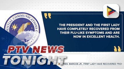 PBBM, First Lady have recovered from flu-like symptoms, now in good health 