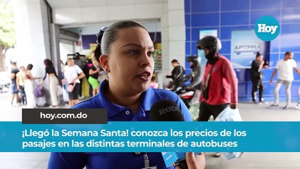 ¡Llegó la Semana Santa! conozca los precios de los pasajes en las distintas terminales de autobuses