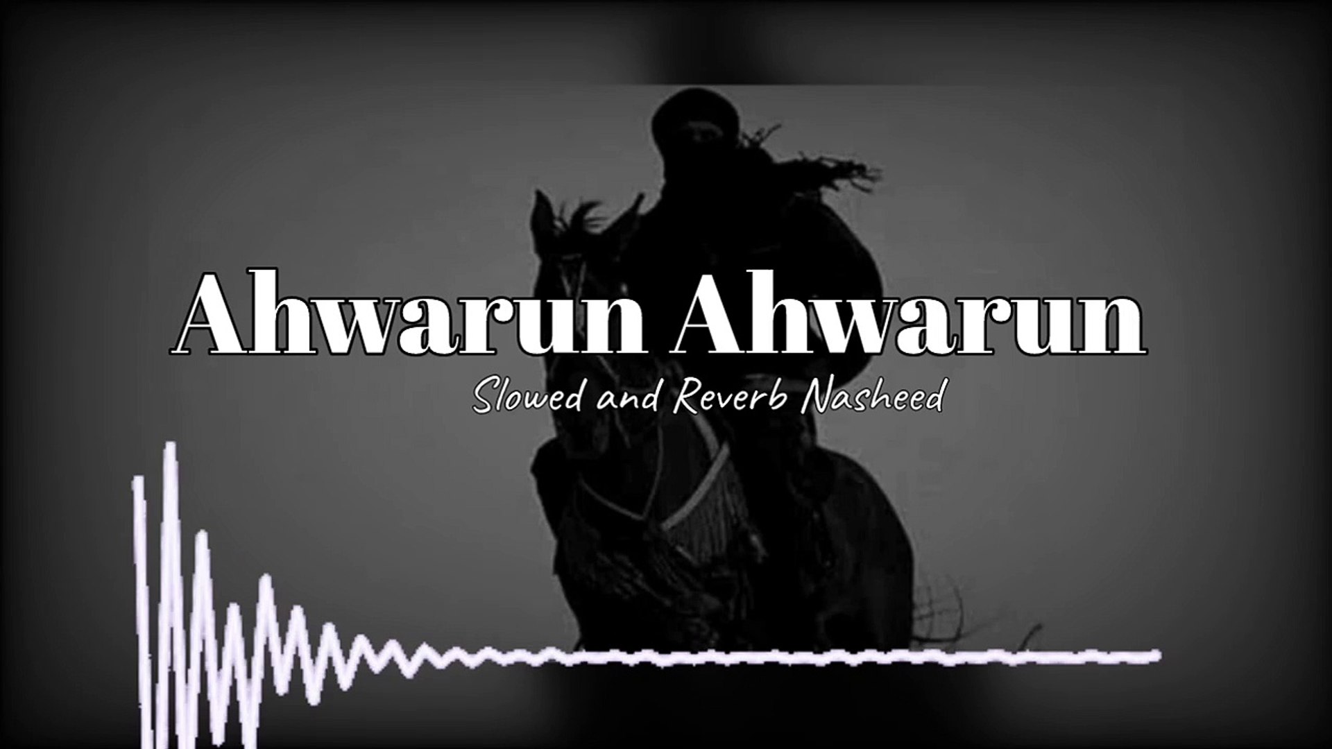 ⁣Ahwarun Ahwarun  Lofi Nasheed