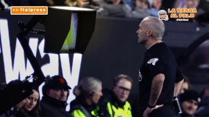 La Barba al Palo - Quanti danni sta facendo la Var