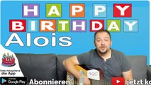 Happy Birthday, Alois! Geburtstagsgrüße an Alois